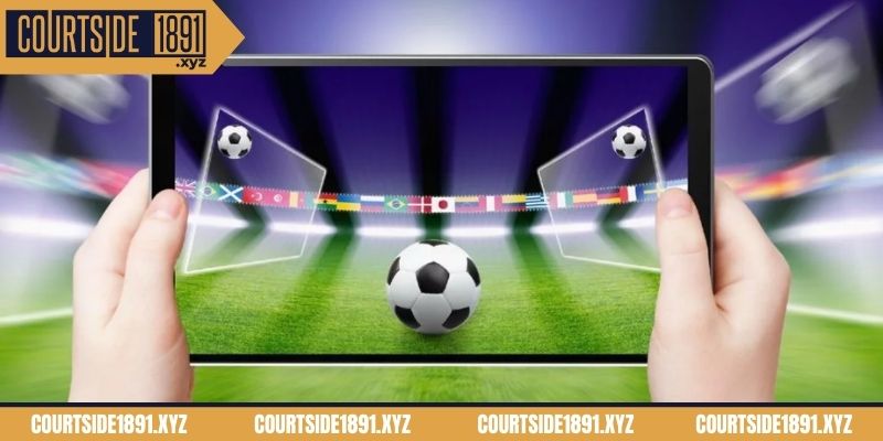 Courtside1891 link streaming sepakbola dengan kualitas tinggi