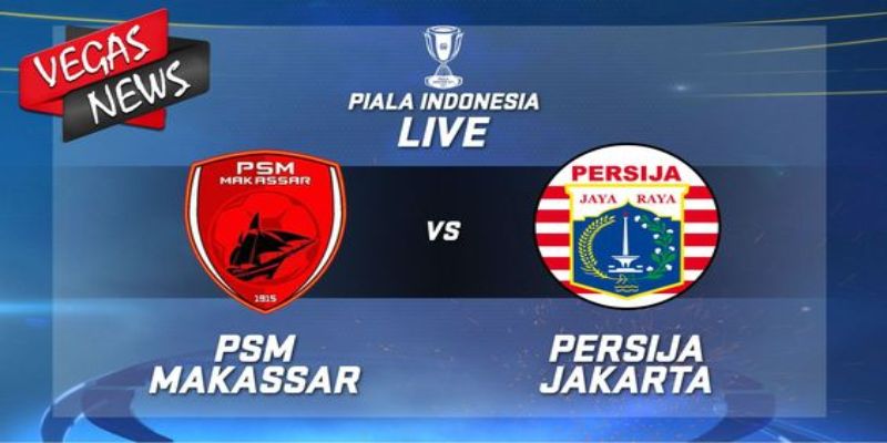 PSM Makassar vs Persija Jakarta